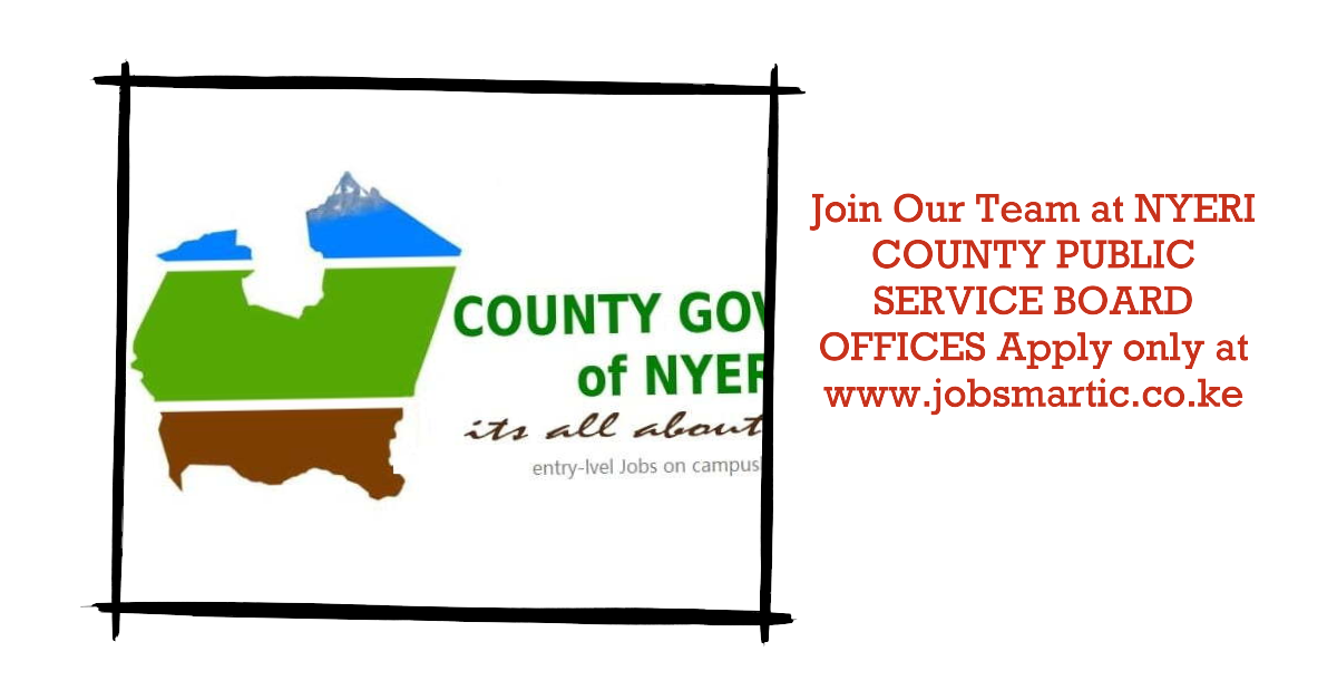 NYERI COUNTY PUBLIC SERVICE BOARD OFFICES job vacancies